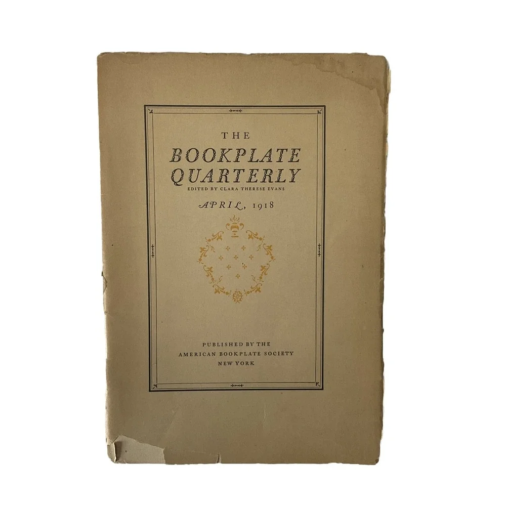 The Bookplate Quarterly April 1918‎ American Society Ex Libris Antique Book Rare